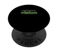Green Color Not Everyone Can See The Vision Green Graphic PopSockets Adhesive PopGrip