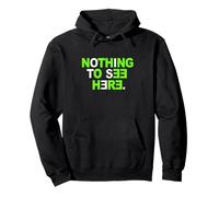 Green Color Nothing To See Here Green Graphic Pullover Hoodie