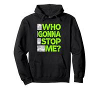 Green Color Who Gonna Stop Me? Green Graphic Pullover Hoodie