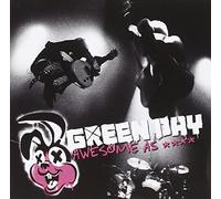 Green Day - Awesome As ****