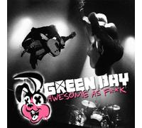 Green Day - Awesome As F**k