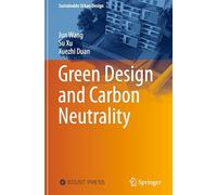 Green Design and Carbon Neutrality (Sustainable Urban Design)