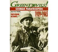 Green Devils: German Paratroops, 1939-45