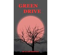 Green Drive (The Green Murders)
