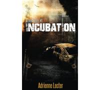 Green Fields: Incubation: Volume 1