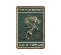 Green Find What You Love Cycling Skeleton Poster Metal Tin Sign Retro Iron Painting Garden Garage Kitchen Plaque for Men Cave Bar Cafe Shop Bathroom Outdoor Street Home Wall Art Decor Gifts