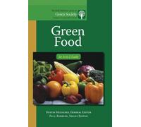 Green Food : An A-to-Z Guide