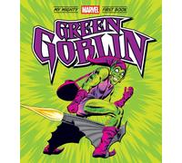 Green Goblin: My Mighty Marvel First Book