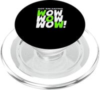 Green Got'em Saying Wow-x3 Green Graphic PopSockets PopGrip for MagSafe