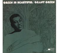Green, Grant - Green Is Beautiful [European Import]