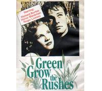 Green Grows the Rushes