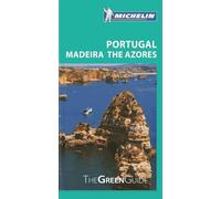 Green Guide Portugal, Madeira, The Azores (Michelin Green Guide)