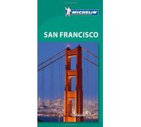 Green Guide - San Francisco (Michelin Green Guides)