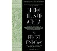 Green Hills of Africa (Hemingway Library Edition). Hemingway 9781476787589<|
