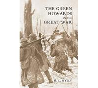 Green Howards in the Great War