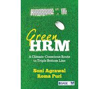 Green HRM: A Climate Conscious Route to Triple Bottom Line