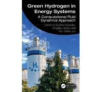 Green Hydrogen in Energy Systems: A Computational Fluid Dynamics Approach