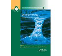Green ICT & Energy: From Smart to Wise Strategies (Sustainable Energy Developments, 5)