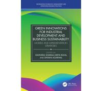 Green Innovations for Industrial Development and Business Sustainability : Models and Implementation Strategies