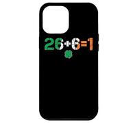 Green Irish Unity 26 + 6 = 1 St. Paddys Day Ireland Case for iPhone 12 Pro Max