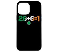Green Irish Unity 26 + 6 = 1 St. Paddys Day Ireland Case for iPhone 13 Pro Max