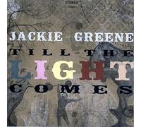 Jackie Greene - Till The Light Comes