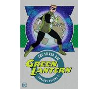 Green Lantern 1: The Silver Age Omnibus: New Edition (Green Lantern: the Silver Age Omnibus, 1)