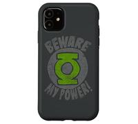 Green Lantern Beware Case for iPhone 11