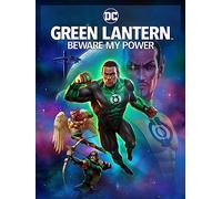 Green Lantern: Beware My Power