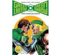 Green Lantern/Green Arrow: Hard Travelin' Heroes (Deluxe Edition)