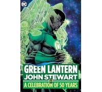 Green Lantern: John Stewart - A Celebration of 50 Years