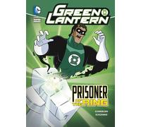 Green Lantern; Prisoner of the Ring (DC Super Heroes: Green Lantern)