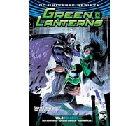 Green Lanterns Vol. 3: Polarity (Rebirth) – Green Lantern: DC Universe Rebirth #3 – DC Comics