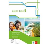 Green Line 5. Trainingsbuch Schulaufgaben, Heft mit Lösungen und CD-ROM Klasse 9. Ausgabe Bayern: Trainingsbuch Schulaufgaben, Heft mit Lösungen und Mediensammlung Klasse 9