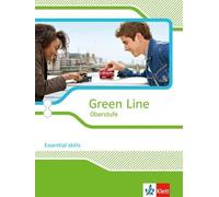 Green Line Oberstufe: Essential skills für Oberstufe und Abitur Klass (Hardback)