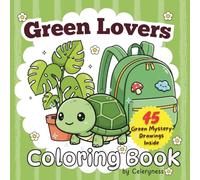Green Lover Coloring Book for Teens & Adults | 45 Unique Illustrations: Fresh Aesthetic Designs, Plants, Nature, Fashion & Green-Themed Art