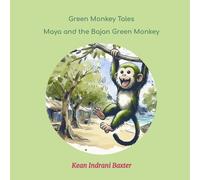 Green Monkey Tales: Maya and the Bajan Green Monkey