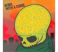 Green Moon Sparks - Rebel With A Curse