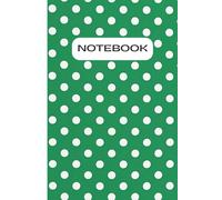 Green Notebook with White Polka Dots: 6 in. x 9 in., 120 Lined Pages