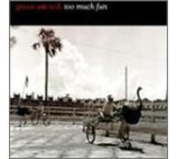 Green on Red - Too Much Fun