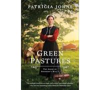Green Pastures: 1 (The Amish of Shepherd's Hill)