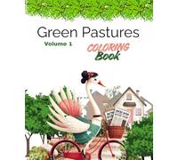 Green Pastures: Kids Coloring Book Volume - 1