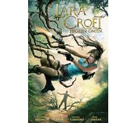 Green, Randy - Lara Croft and the Frozen Omen