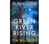 Green River Rising