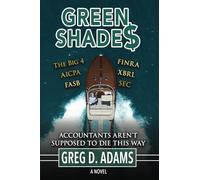 Green Shade$: Accountants Aren’t Supposed To Die This Way