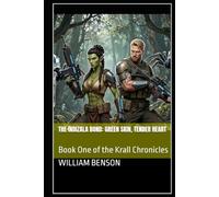 Green Skin, Tender Heart (The Krall Chronicles)