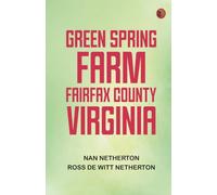 Green Spring Farm Fairfax County Virginia