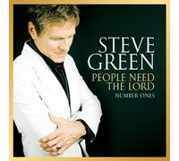 GREEN, STEVE - People Need The Lord: Number Ones