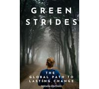 Green Strides: The Global Path to Lasting Change