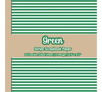Green Stripe Scrapbook Paper: Green Patterned Scrapbook Paper | 1 Design | 20 Double Sided Non Perforated Decorative Paper Craft For Craft Projects, ... Mixed Media Art and Junk Journaling | Vol.2